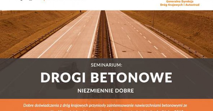 Seminarium Drogi betonowe - niezmiennie dobre Seminarium Drogi betonowe - niezmiennie dobre
