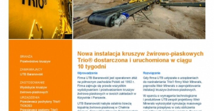 Nowa instalacja kruszyw żwirowo-piaskowych Trio® dostarczona i uruchomiona w ciągu 10 tygodni Nowa instalacja kruszyw żwirowo-piaskowych Trio® dostarczona i uruchomiona w ciągu 10 tygodni